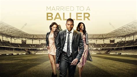 ballers fmovie|i married a baller.
